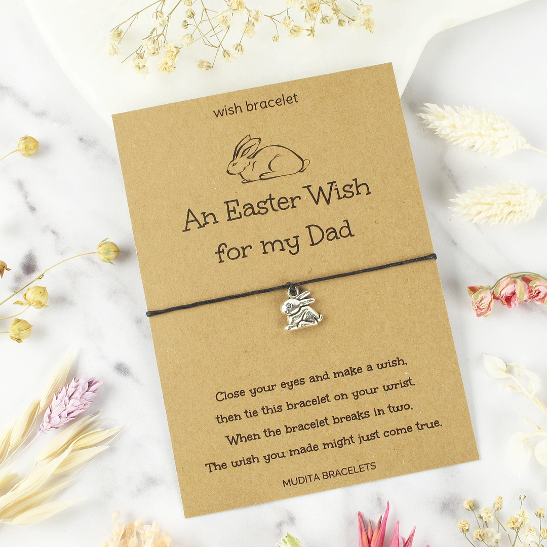 An Easter Wish For My Dad - Mudita Bracelets