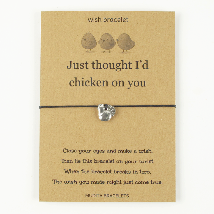 Just Thought I'd Chicken On You - Mudita Bracelets