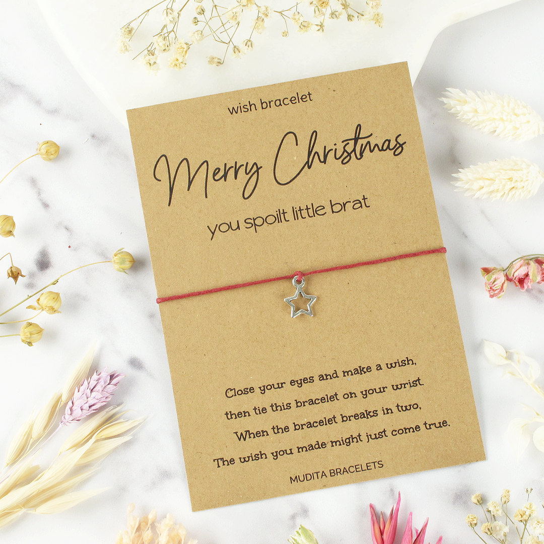 Merry Christmas You Spoilt Little Brat - Mudita Bracelets