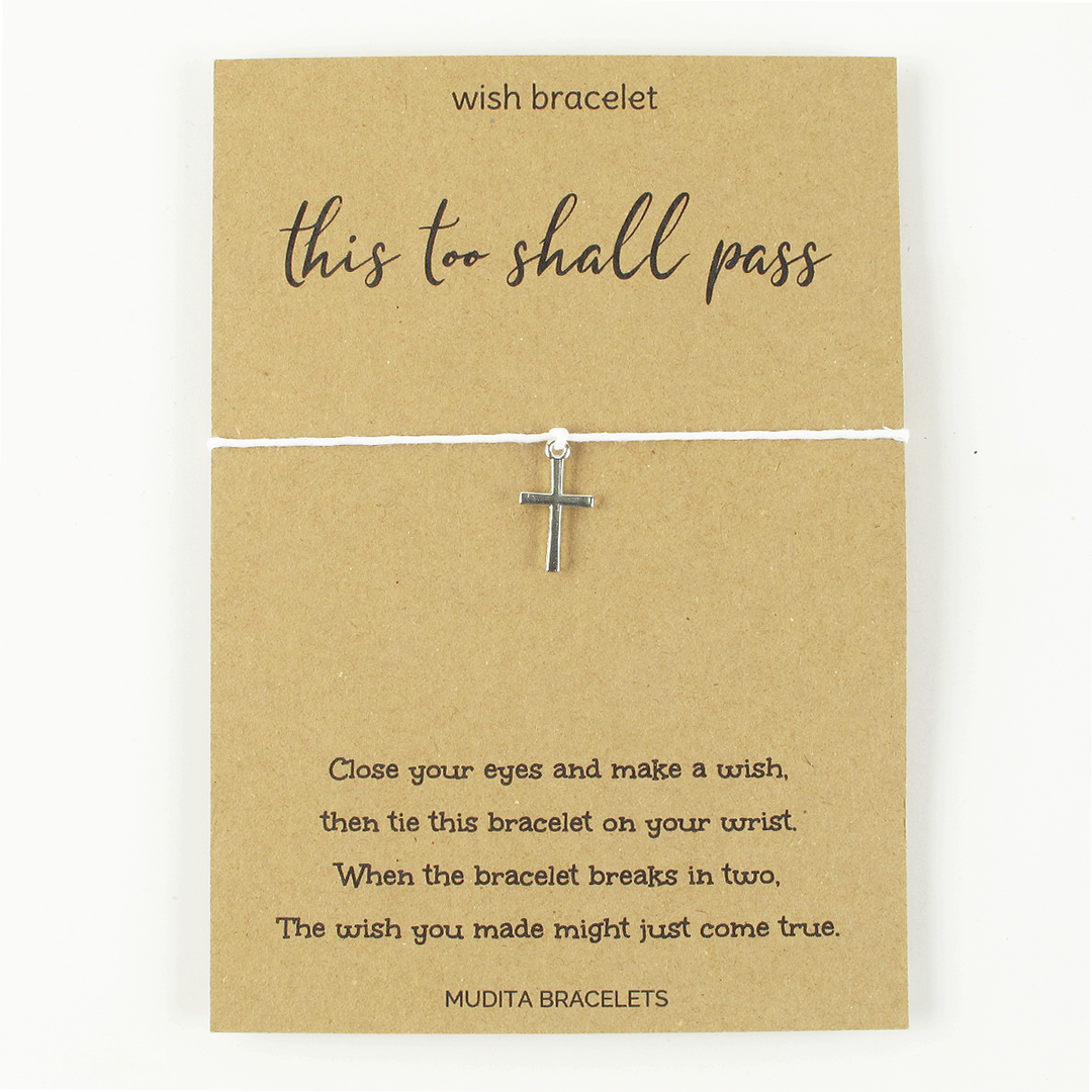 This Too Shall Pass - Mudita Bracelets