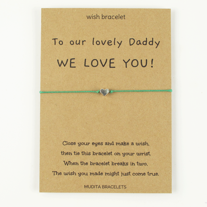 To Our Lovely Daddy We Love You - Mudita Bracelets