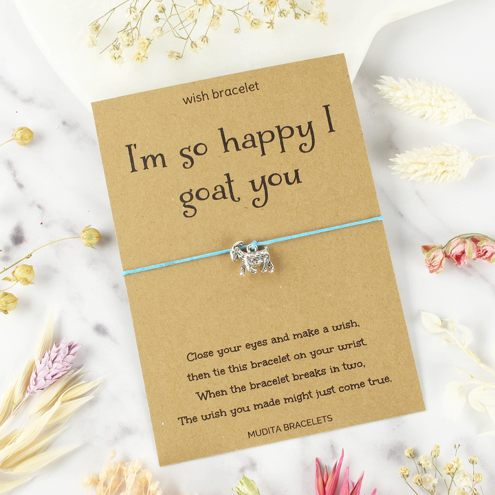 I'm So Happy I Goat You - Mudita Bracelets