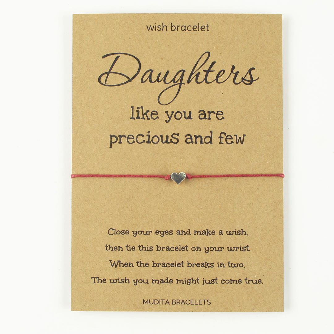 Daughters Like You Are Precious And Few - Mudita Bracelets