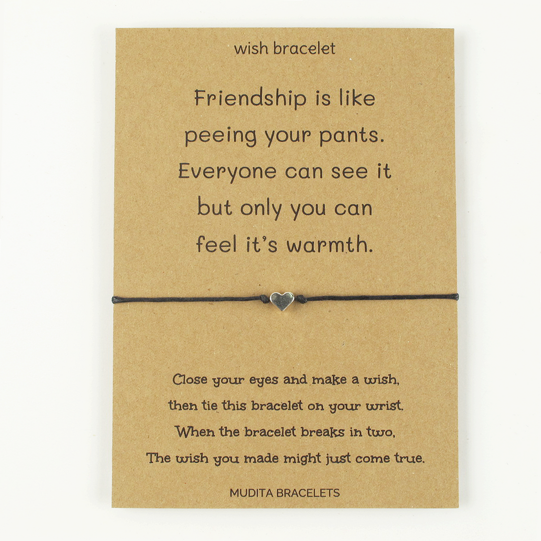 Friendship Is Like Peeing Your Pants Wish Bracelet