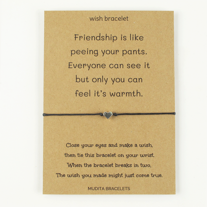Friendship Is Like Peeing Your Pants Wish Bracelet