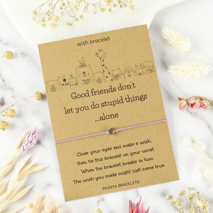 Friends Don't Let You Do Stupid Things Wish Bracelet
